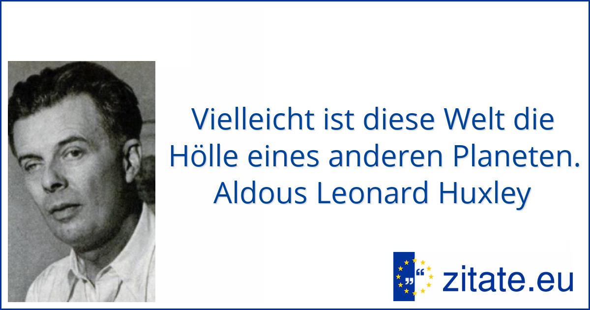 Aldous Leonard Huxley zitate.eu