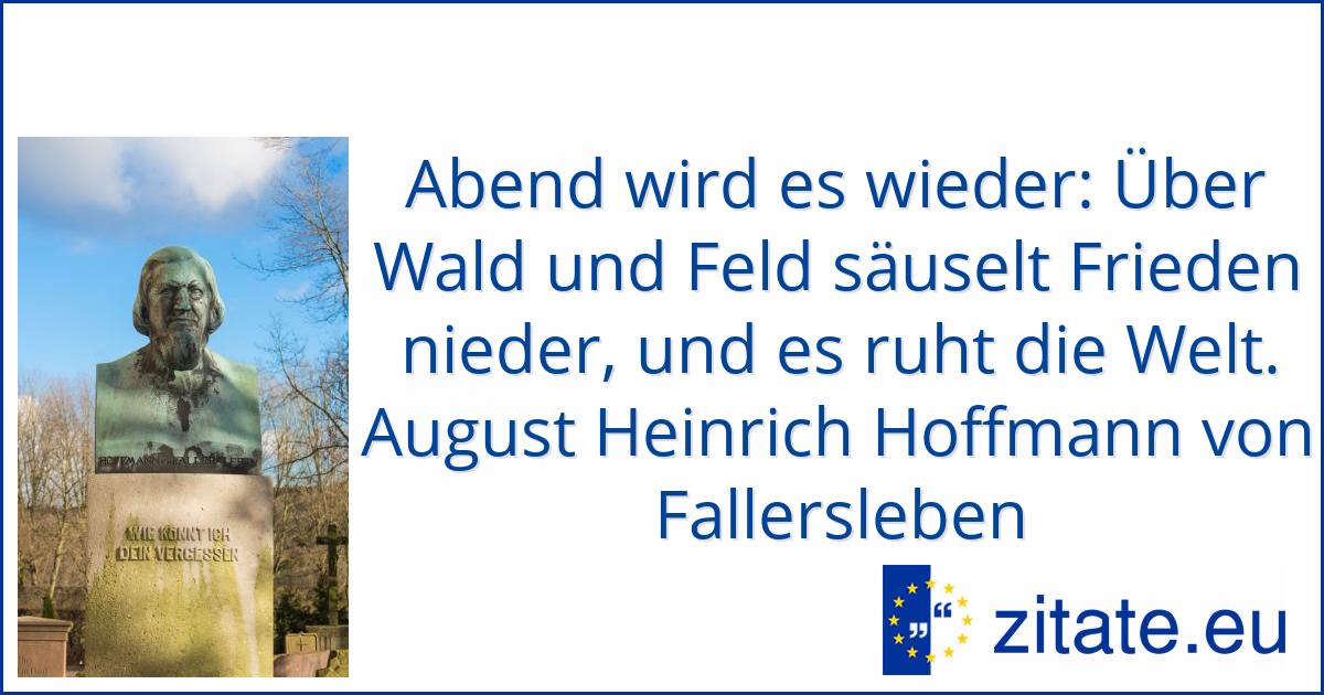 Hoffmann Von Fallersleben Zitate