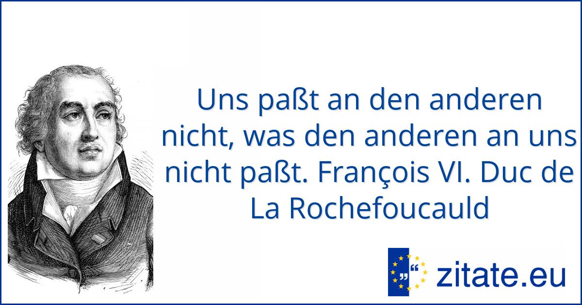 François VI. Duc de La Rochefoucauld zitate.eu