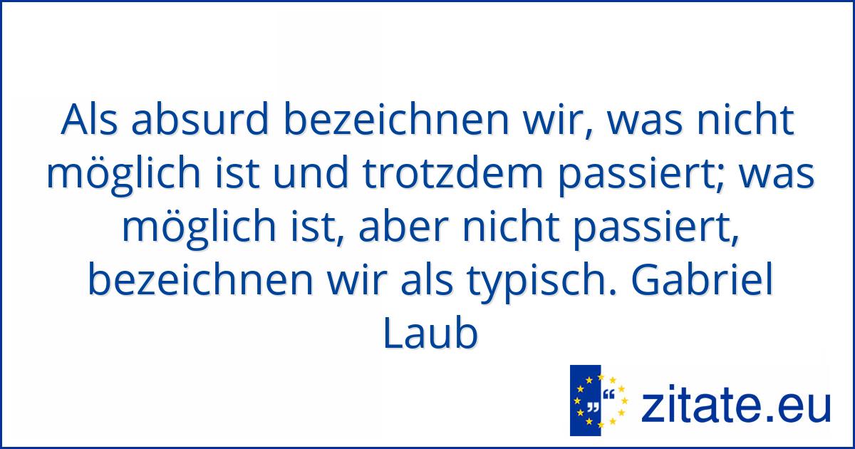 Gabriel Laub zitate.eu