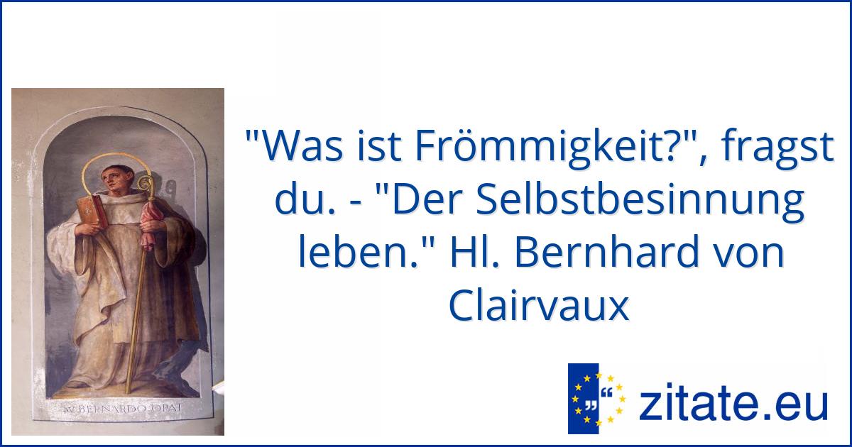 Hl. Bernhard von Clairvaux | zitate.eu