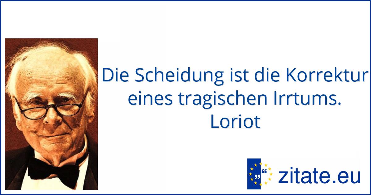 Loriot Zitate Ehe . Loriot | zitate.eu