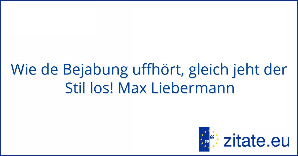Max Liebermann zitate.eu