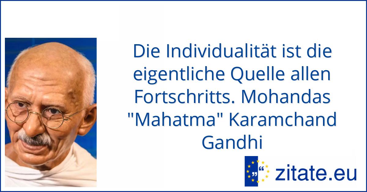 Mohandas "Mahatma" Karamchand Gandhi zitate.eu