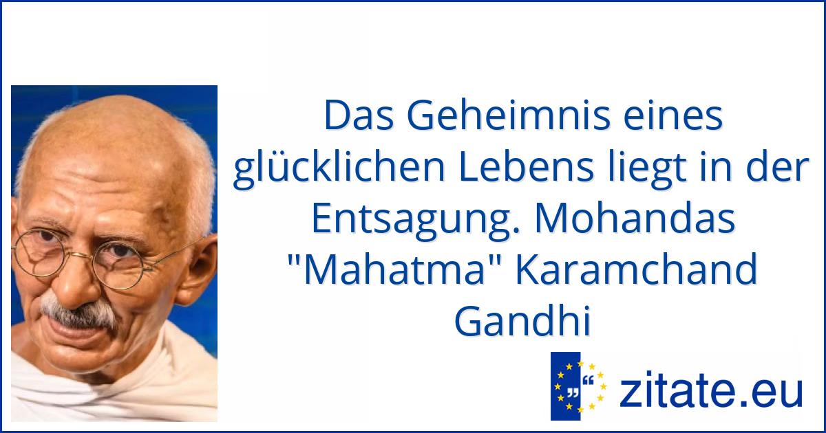Zitate Liebe Gandhi Leben Zitate
