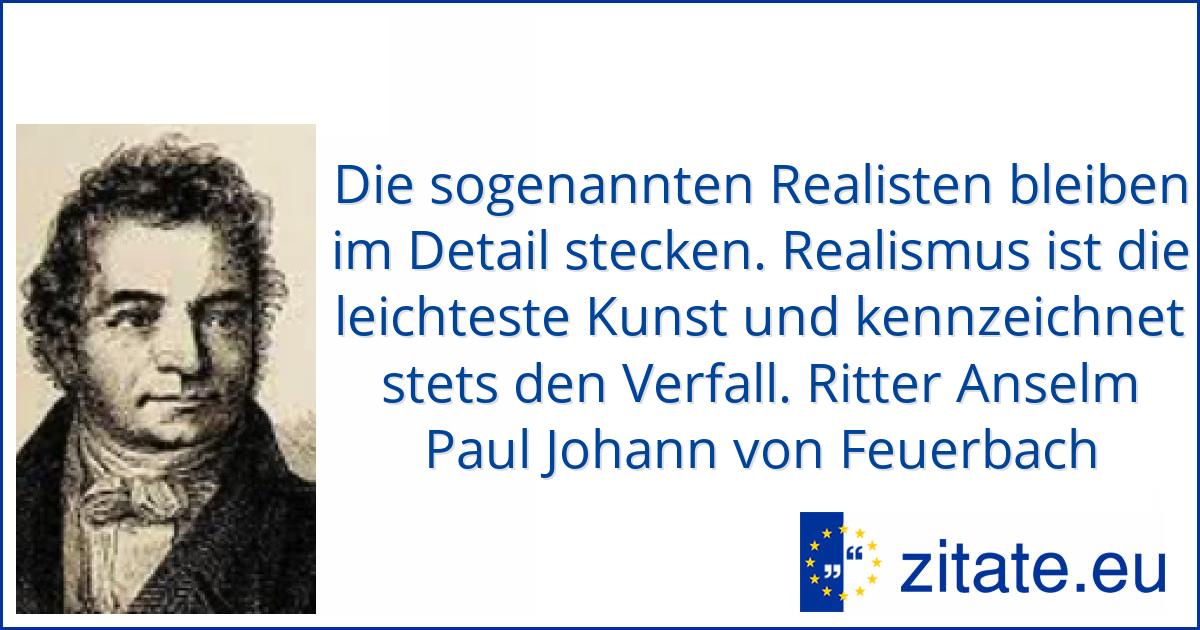 Ritter Anselm Paul Johann von Feuerbach zitate.eu