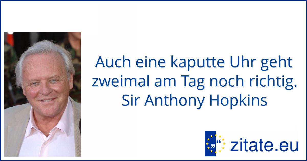 Sir Anthony Hopkins | zitate.eu