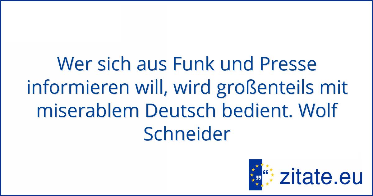 Wolf Schneider zitate.eu