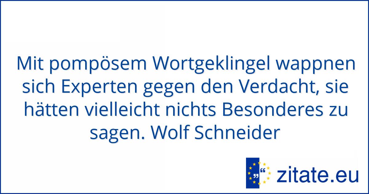 Wolf Schneider zitate.eu