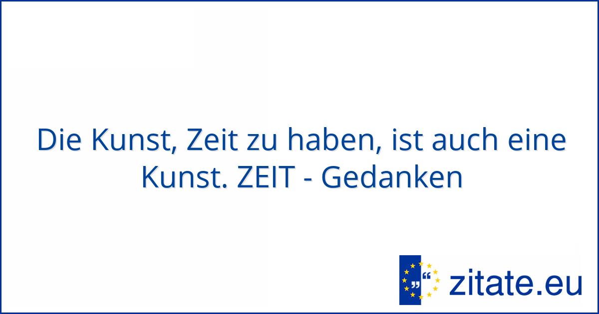 Philosophische Gedanken Zum Thema Zeit www.zitate.eu